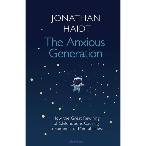 The Anxious Generation (Paperback)