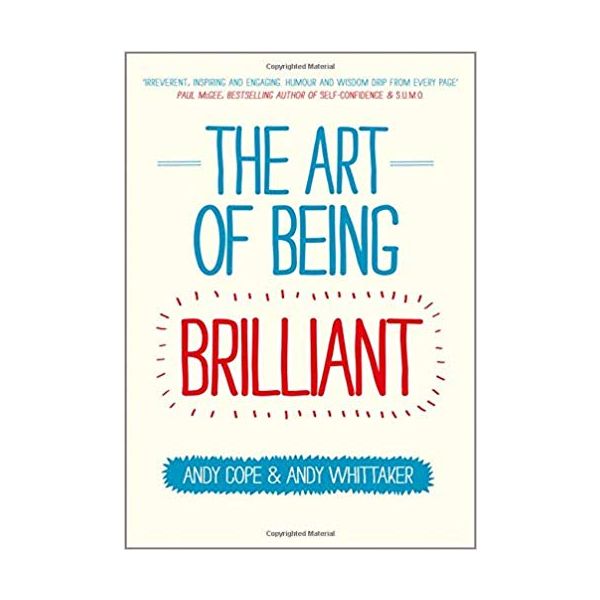 THE ART OF BEING BRILLIANT