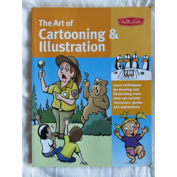THE ART OF CARTOONING & ILLUSTRATION