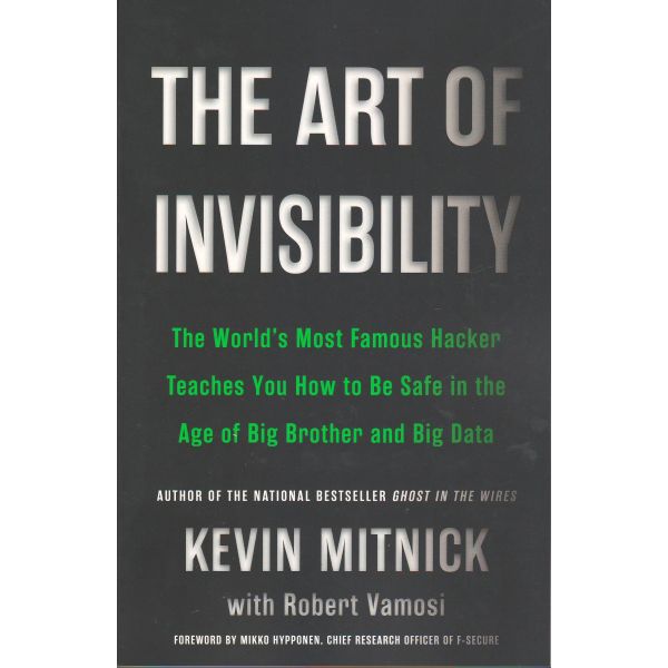 THE ART OF INVISIBILITY (trade paperback)