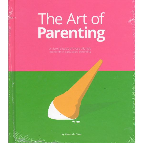 THE ART OF PARENTING
