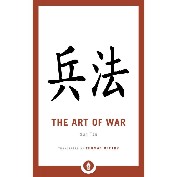 THE ART OF WAR. (Sun Zi)