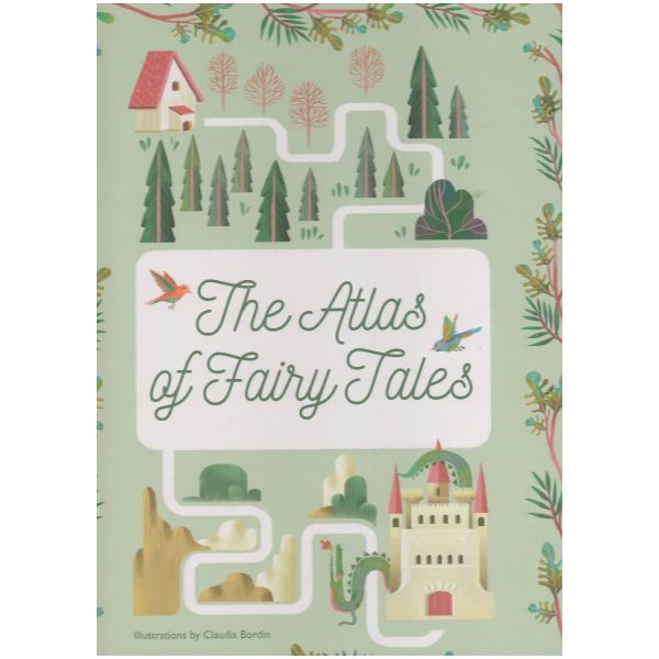THE ATLAS OF FAIRY TALES