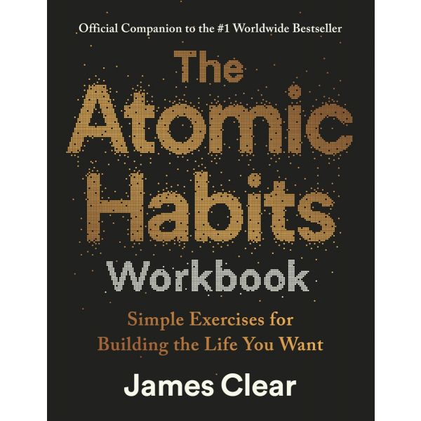 The Atomic Habits Workbook