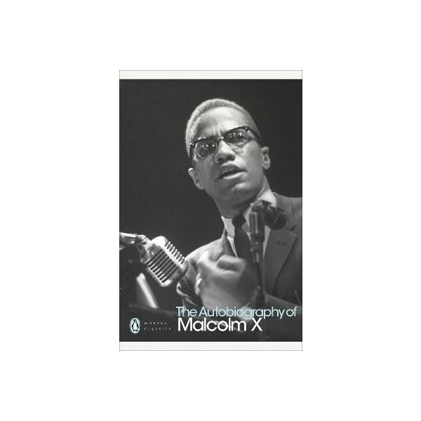 AUTOBIOGRAPHY OF MALCOLM X