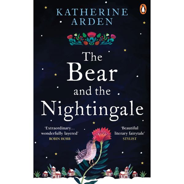 THE BEAR AND THE NIGHTINGALE