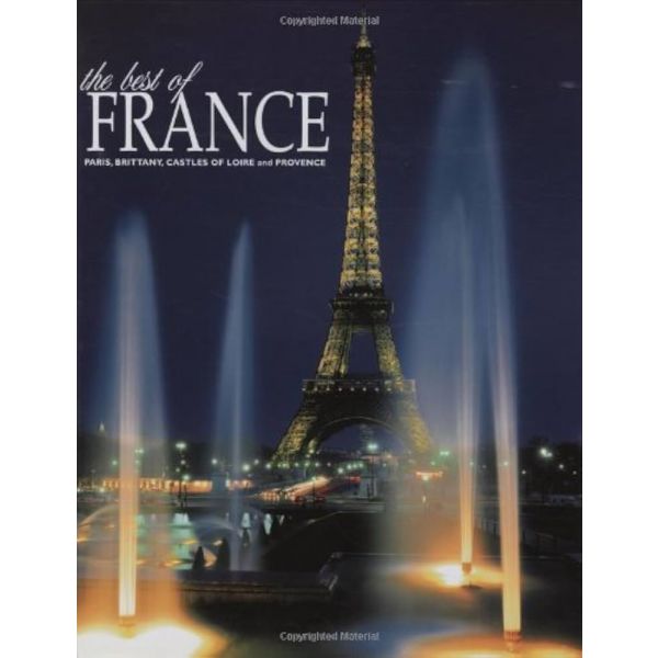 THE BEST OF FRANCE: Paris, Brittany, Castles Of