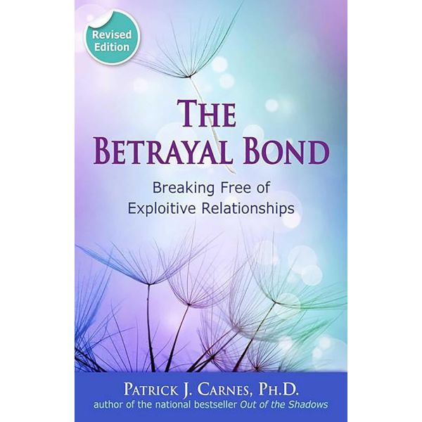 The Betrayal Bond