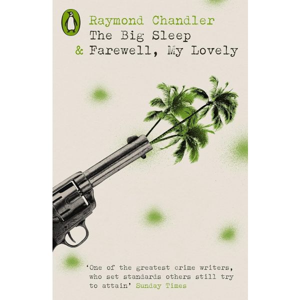 The Big Sleep and Farewell, My Lovely