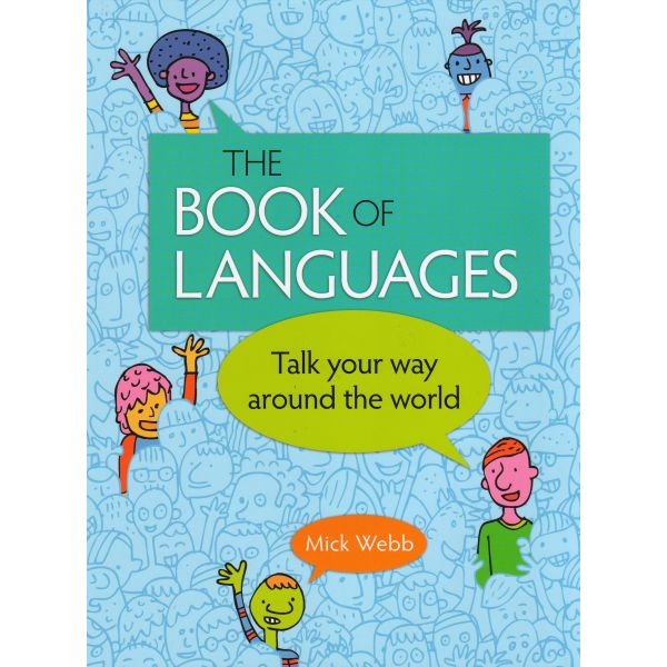 THE BOOK OF LANGUAGES: Talk Your Way Around the World