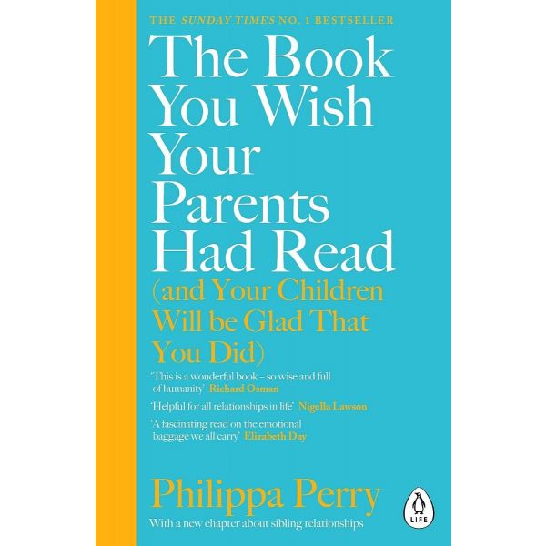 THE BOOK YOU WISH YOUR PARENTS HAD READ