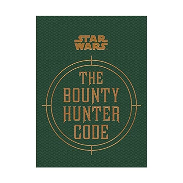 STAR WARS: The Bounty Hunter Code