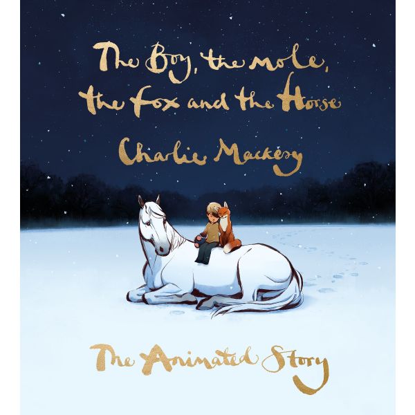 THE BOY, THE MOLE, THE FOX AND THE HORSE