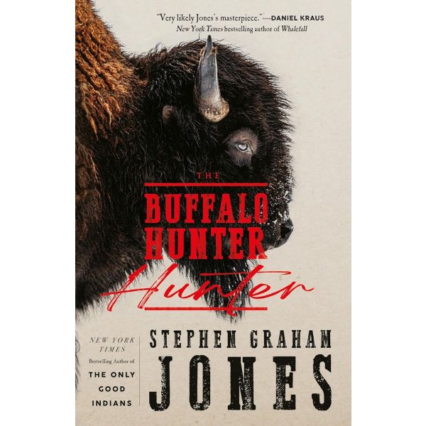The Buffalo Hunter Hunter