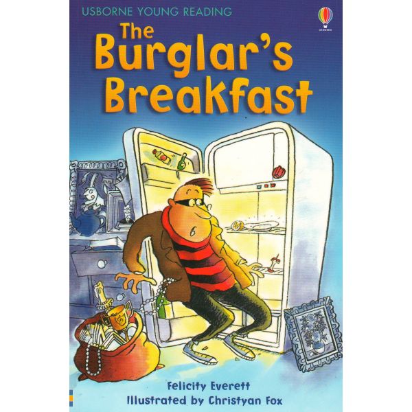 THE BURGLAR`S BREAKFAST. “Usborne Young Reading Series 1“