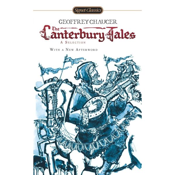 THE CANTERBURY TALES: A Selection