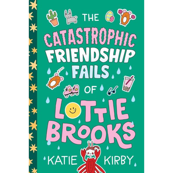 The Catastrophic Friendship Fails of Lottie Brooks, Book 2