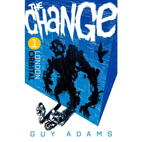 THE CHANGE 1: London - Orbital