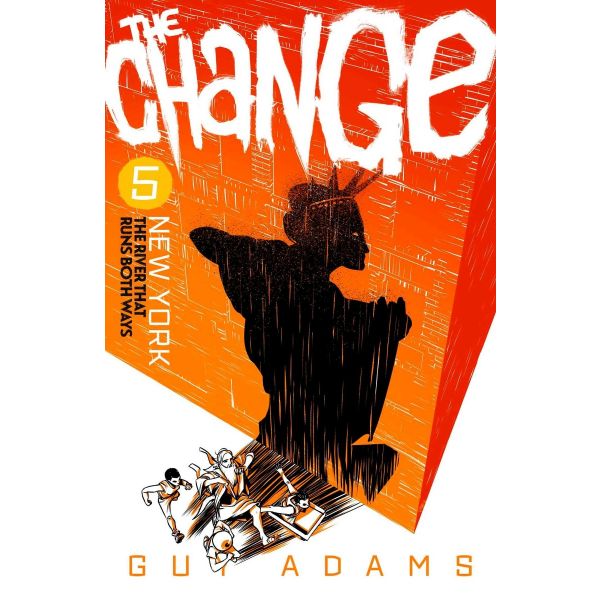 THE CHANGE 5: New York - The River that Runs Both Ways