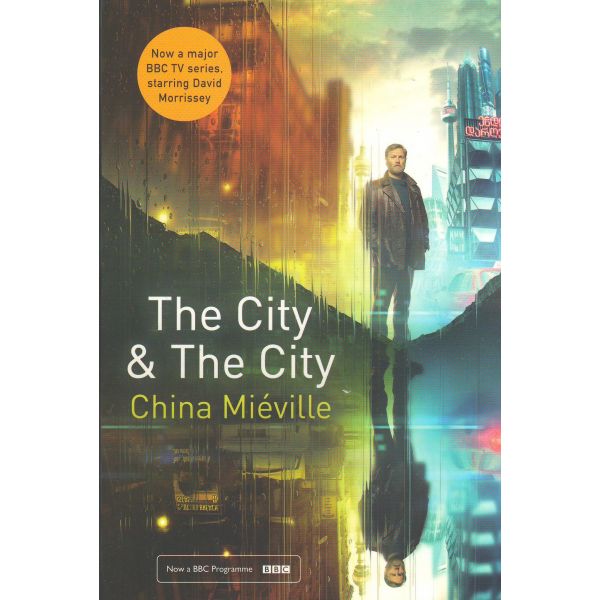 THE CITY & THE CITY: TV Tie-in