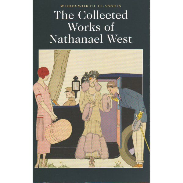 THE COLLECTED WORKS OF NATHANAEL WEST. “Wordswor