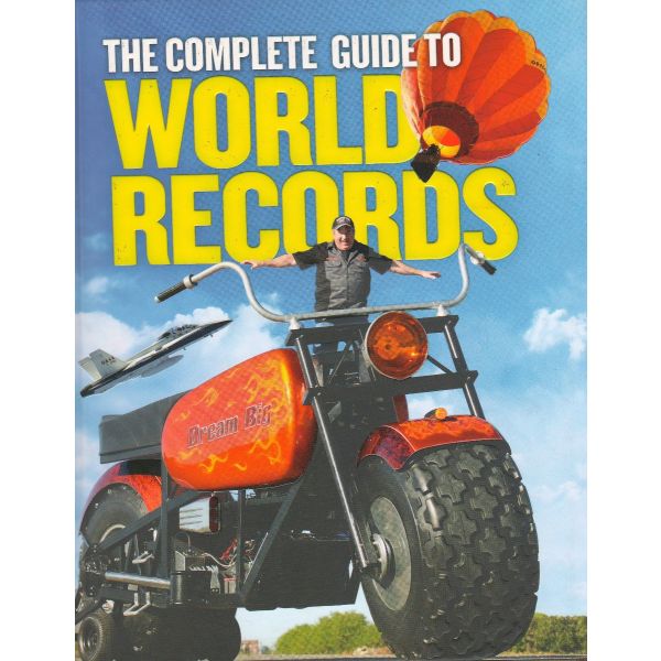 THE COMPLETE GUIDE TO WORLD RECORDS