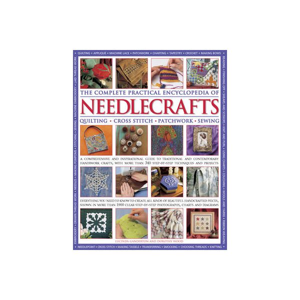THE COMPLETE PRACTICAL ENCYCLOPEDIA OF NEEDLECRAFTS