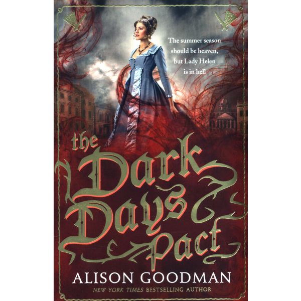 THE DARK DAYS PACT. “Lady Helen“, Book 2