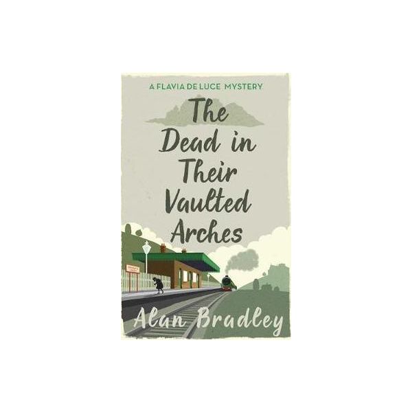 THE DEAD IN THEIR VAULTED ARCHES