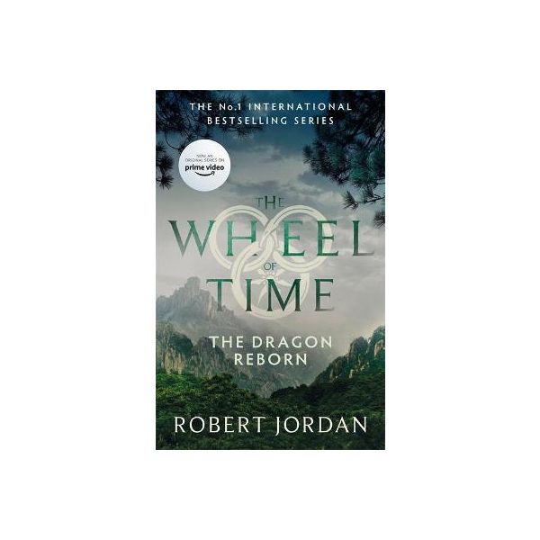 THE DRAGON REBORN: Book 3 of the Wheel of Time