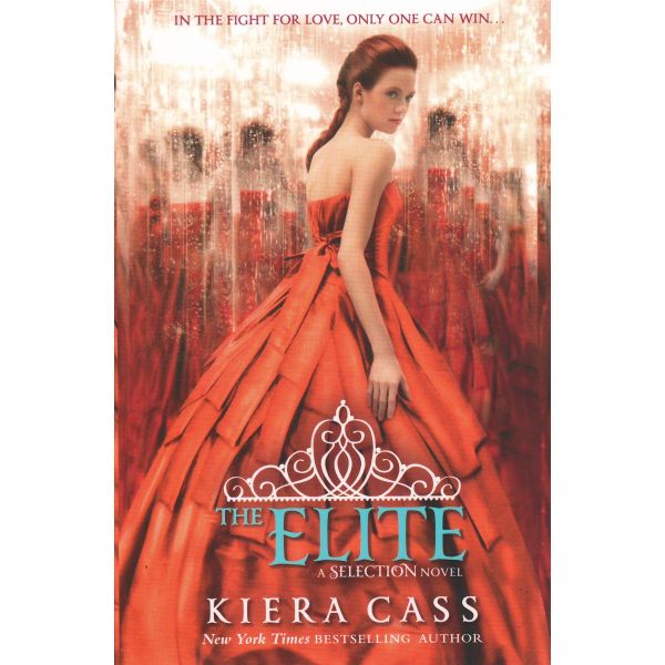 THE ELITE. “The Selection“, Book 2