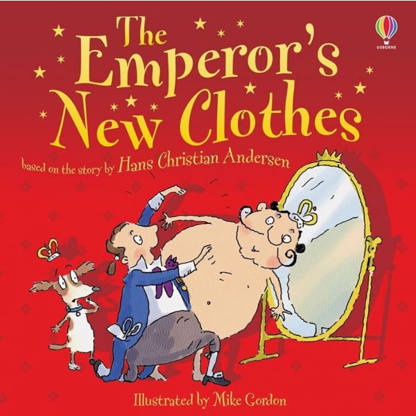 The Emperor`s New Clothes