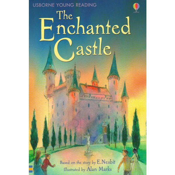THE ENCHANTED CASTLE. “Usborne Young Reading Series 2“