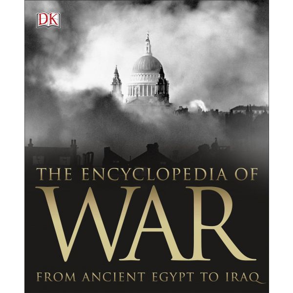 THE ENCYCLOPEDIA OF WAR