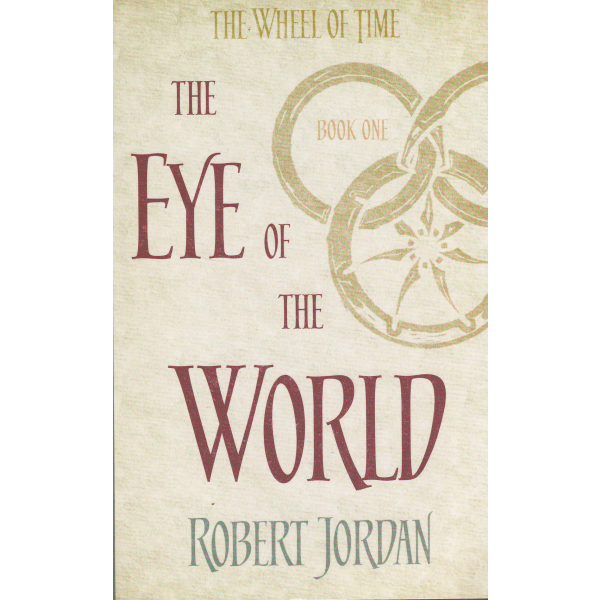 THE EYE OF THE WORLD. “The Wheel of Time“, Book