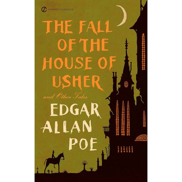 THE FALL OF THE HOUSE OF USHER AND OTHER TALES