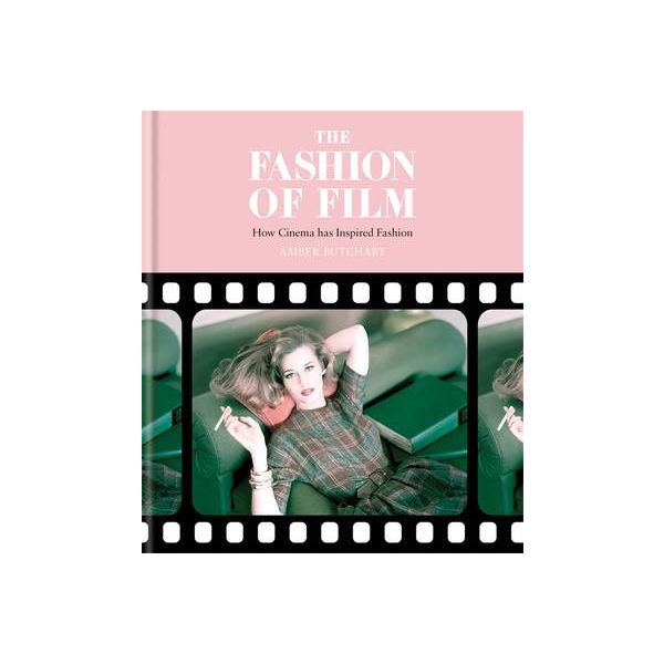 THE FASHION OF FILM: How Cinema Has Inspired Fashion