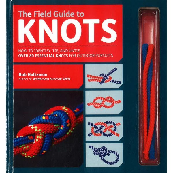 The Field Guide to Knots