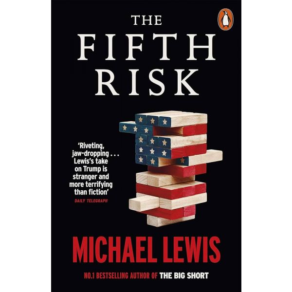THE FIFTH RISK: Undoing Democracy