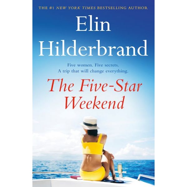THE FIVE-STAR WEEKEND
