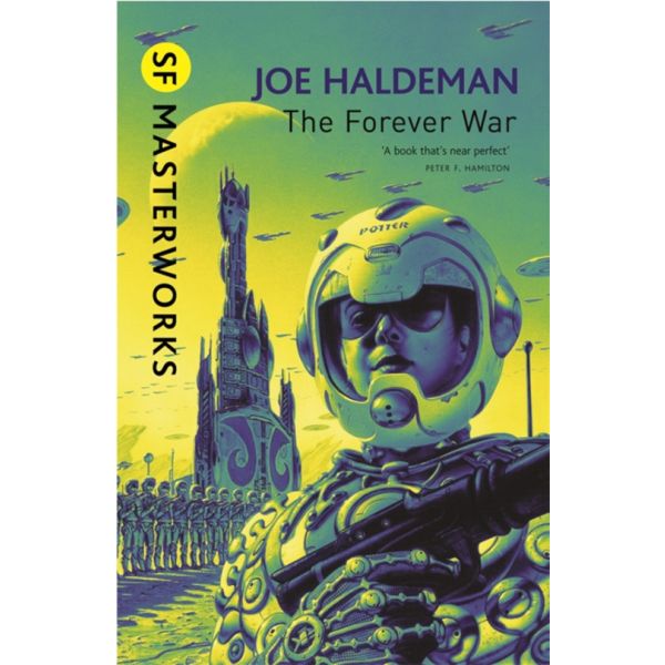 The Forever War (SF Masterworks)