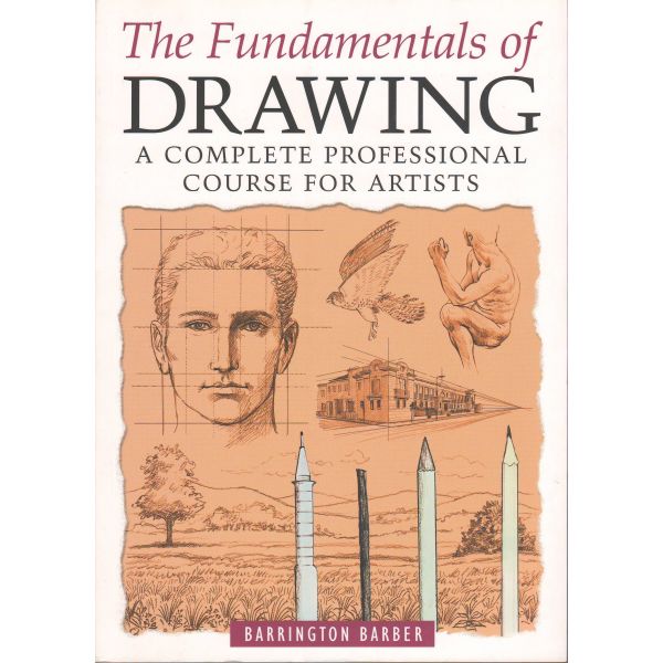 THE FUNDAMENTALS OF DRAWING