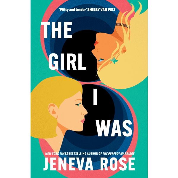 The Girl I Was