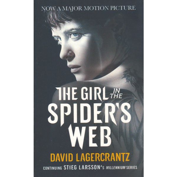 THE GIRL IN THE SPIDER`S WEB. “Millennium Series“, Part 4: Film Tie-in