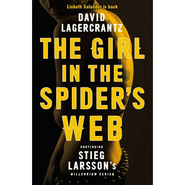 THE GIRL IN THE SPIDER`S WEB. “Millennium Series“, Part 4