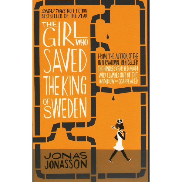 THE GIRL WHO SAVED THE KING OF SWEDEN