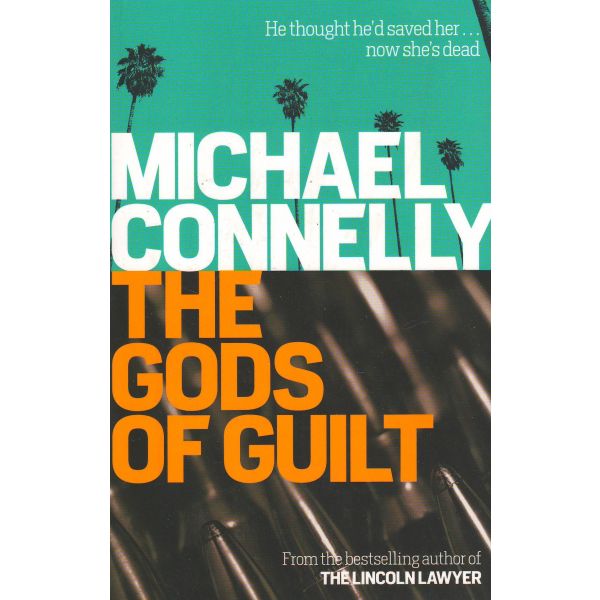 THE GODS OF GUILT. “Mickey Haller“, Part 5
