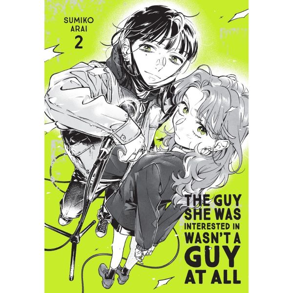 The Guy She Was Interested in Wasn`t a Guy at All, Vol. 2