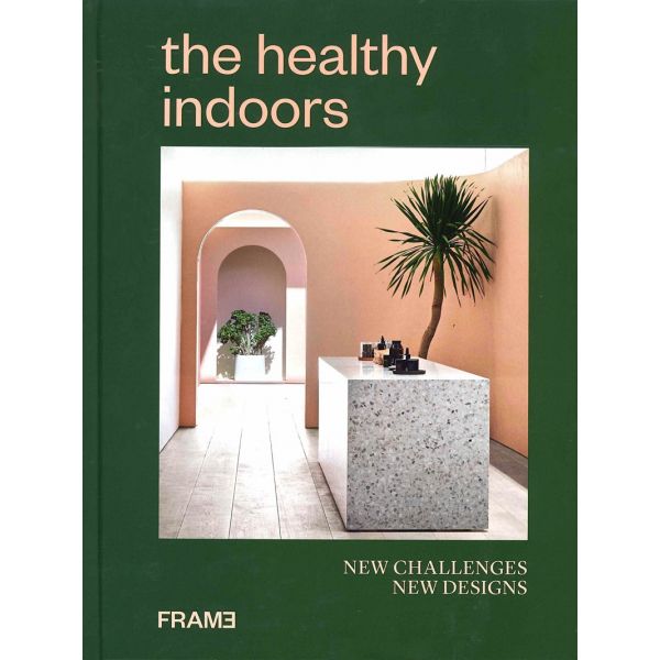THE HEALTHY INDOORS