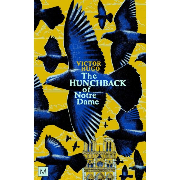 The Hunchback of Notre-Dame (Macmillan Collector`s Library)